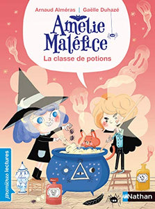 Amelie Malefice, la classe de potion 