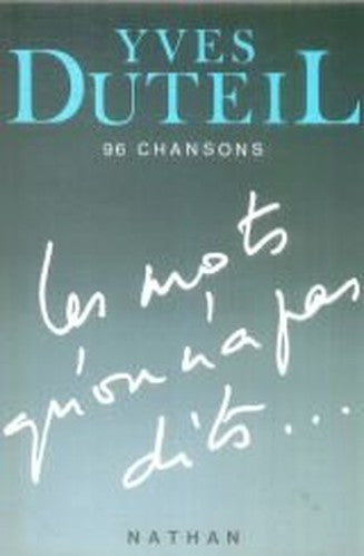 Les mots qu'on n'a pas dits-- (French Edition)