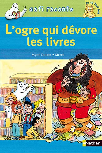L'ogre qui devore des livres