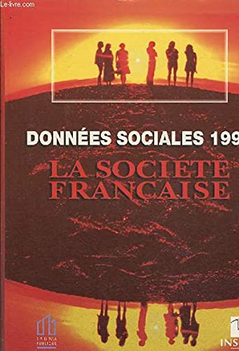 Donnees Sociales : La Societe Francaise. Edition 1996