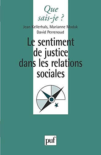 Le sentiment de justice dans les relations sociales