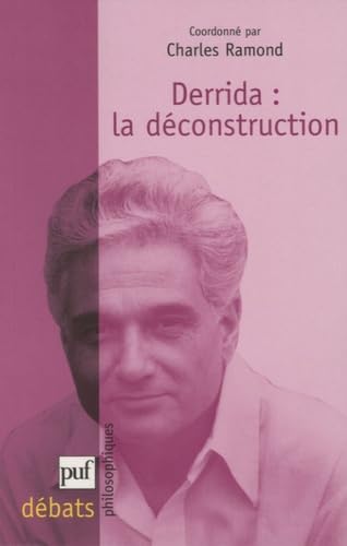 Derrida : la deconstruction