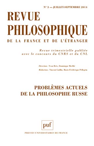 Revue philosophique 2014, t. 139 (3): Problèmes actuels de la philosophie russe