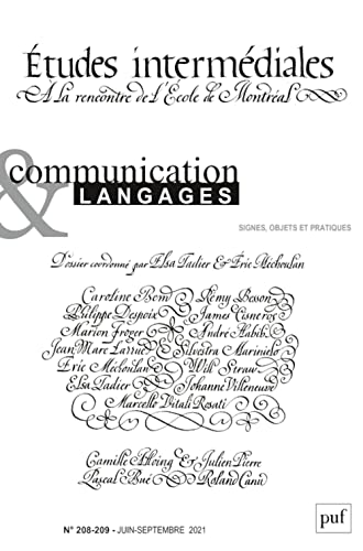 Communication et langages, 2021-2-3 (n° 208-209): Études intermédiales : à la rencontre de l’École de Montréal