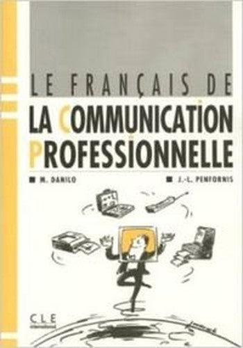Le Francais De La Communication Professionnelle