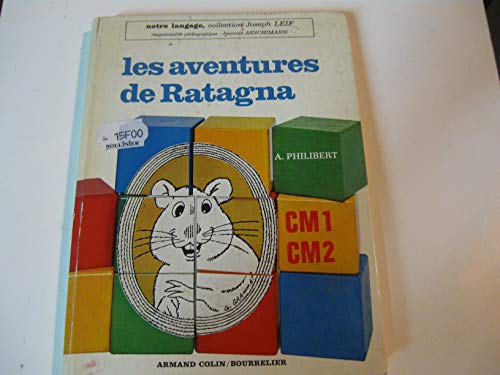 Les Aventures de Ratagna, CM1-CM2