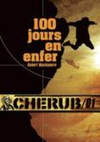 Cherub 1/100 jours en enfer