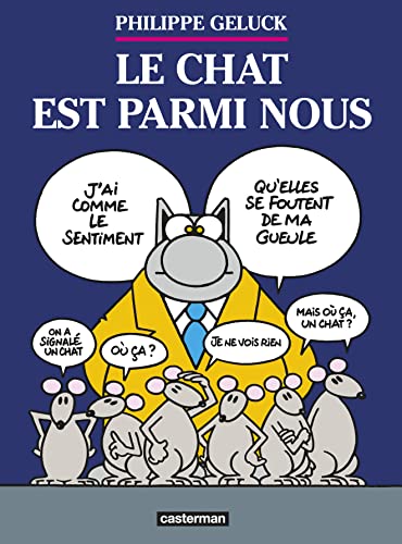 Le Chat est parmi nous