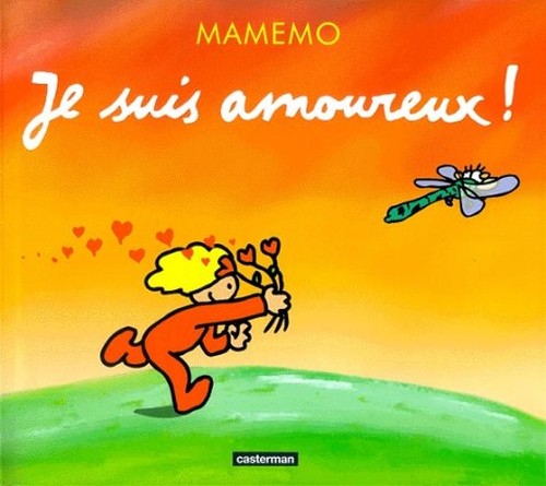 Je suis amoureux - t5: MAMEMO (DIVERS JEUNESSE)