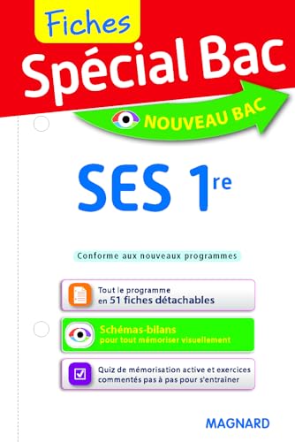 Spécial Bac Fiches SES 1re: Tout le programme en 53 fiches, mémos, schémas-bilans, exercices et QCM