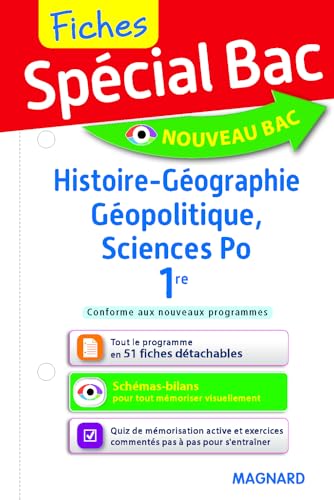 Spécial Bac Fiches Histoire-Géo, Géopolitique, Sciences Po 1re: Tout le programme en 157 fiches, mémos, schémas-bilans, exercices et QCM
