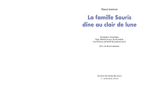 La famille souris dine au clair de lune