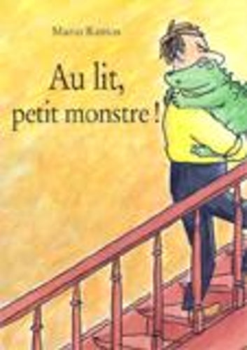 Au lit petit monstre!