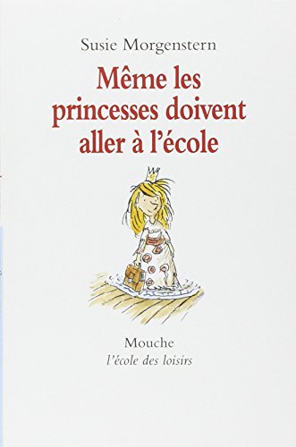 Meme les princesses doivent aller a l'ecole