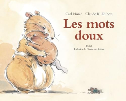 Les histoires de Lola : Les mots doux