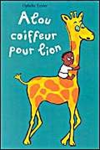 alou coiffeur pour lion