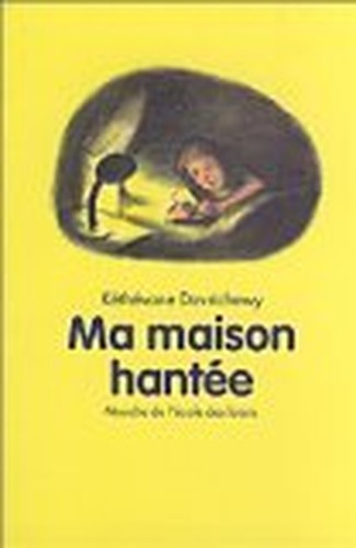 Ma maison hantee