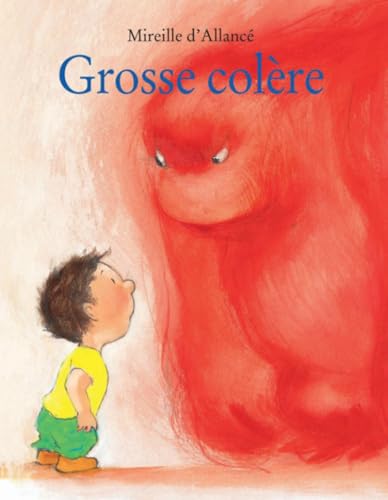 Grosse colere (French Edition)