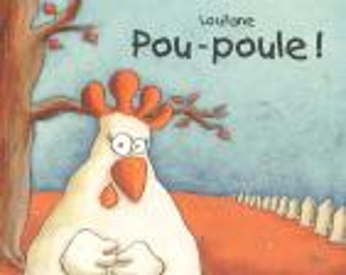 Pou-poule!