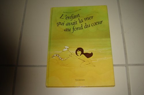 enfant qui avait la mer au fond du coeur