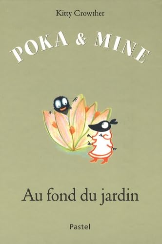 POKA ET MINE AU FOND DU JARDIN