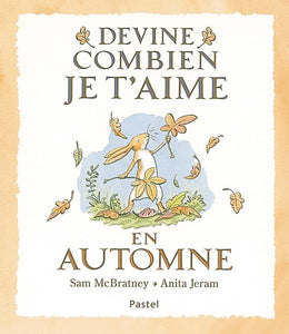 Devine combien je t'aime - En automne 