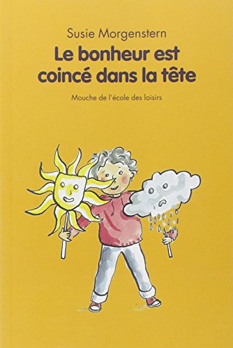 LE BONHEUR COINCE DANS LA TETE
