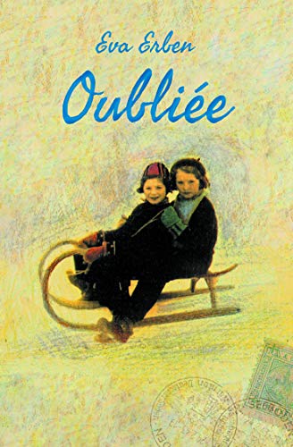 Oubliée - Poche (Medium Poche): Souvenirs d'une jeune fille juive