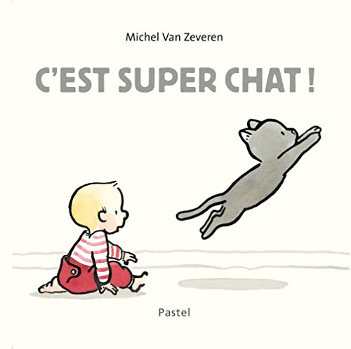 C'Est Super Chat !