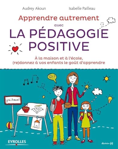 Apprendre autrement avec la pedagogie positive