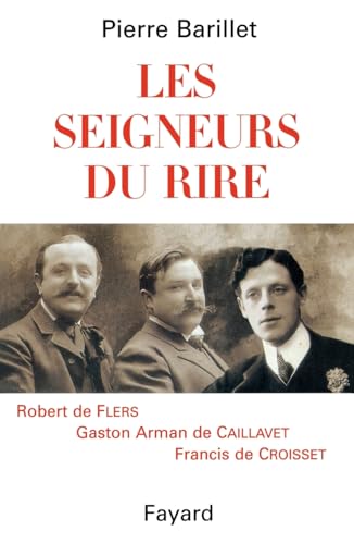 Les seigneurs du rire
