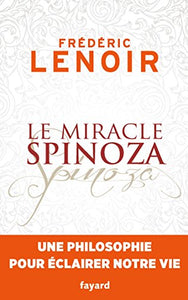 Le miracle Spinoza 