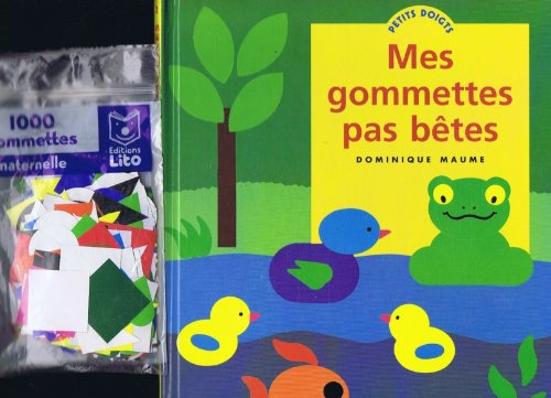 MES GOMMETTES PAS BETES