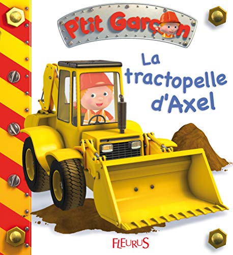 La tractopelle dAxel