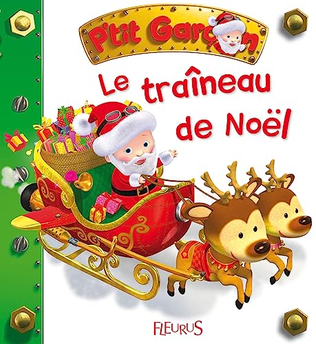 Le traineau de Noel PTIT GARCON  French Edition