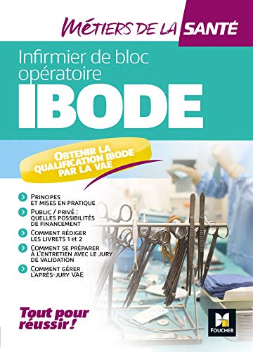 Métiers de la santé - IBODE - Infirmier - Révision et entraînement: Obtenir la qualification IBODE par la VAE