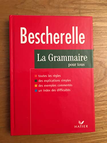 Bescherelle La Grammaire Pour Tous