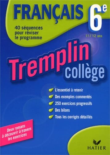 Tremplin Collège : Français 6ème, 11/12 ans
