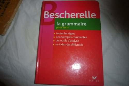 Bescherelle La Grammaire Pour Tous