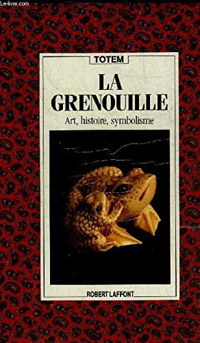 La grenouille. Art, histoire, symbolisme. Totem.