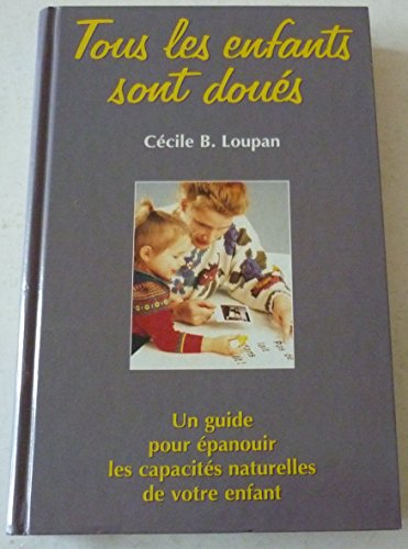 Tous les enfants sont doués