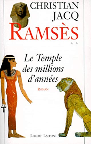 Ramsès - tome 2 - Le temple des millions d'années (2)