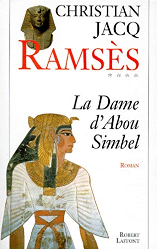 Ramsès - tome 4 - La dame d'Abou Simbel (4)