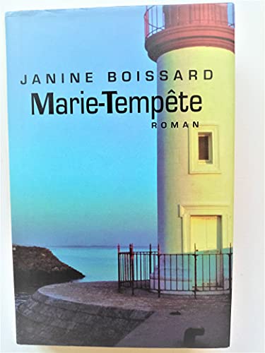 Marie-Tempete: Roman