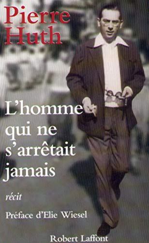 L'Homme Qui Ne S'Arretait Jamais