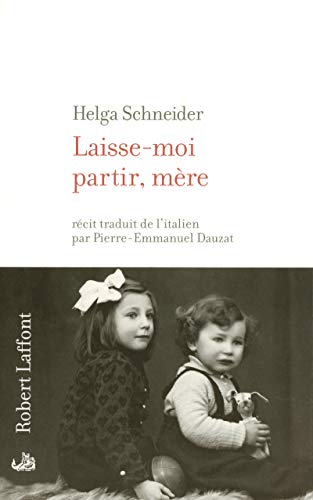 Laisse-moi partir, mère