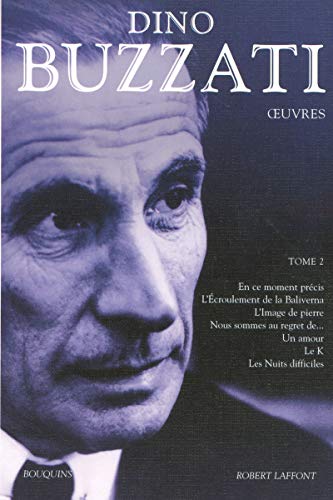 Oeuvres de Dino Buzzati - tome 2 - Bouquins (2)