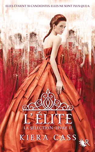 La Sélection - livre II L'élite (2)