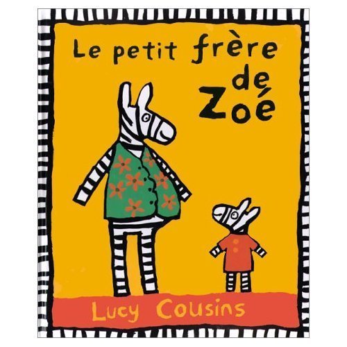 Le Petit Frere de Zoe