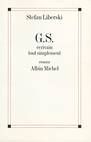 G.S., écrivain tout simplement